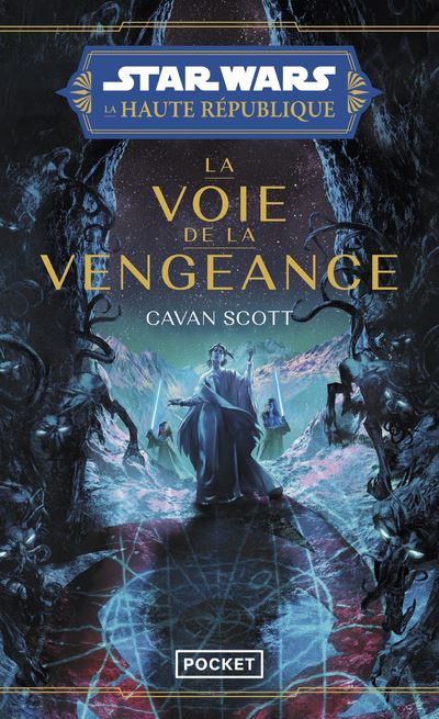 Star Wars - La Haute République - Tome 5 La voie de la vengeance (2024)