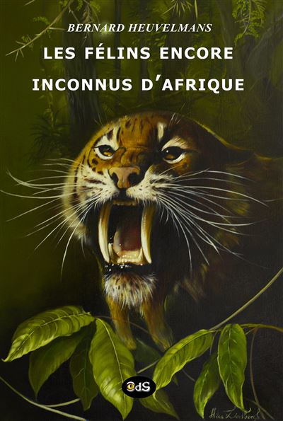 Les Félins encore inconnus d'Afrique - Bernard Heuvelmans - broché