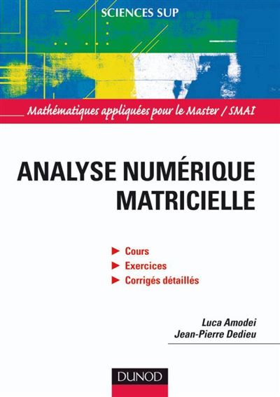 Analyse numérique matricielle -  SMAI - broché