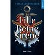 La fille de la reine sirène