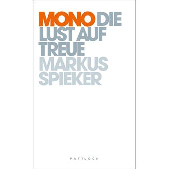 Mono - Die Lust auf Treue - 1