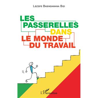 Les passerelles dans le monde du travail - 1