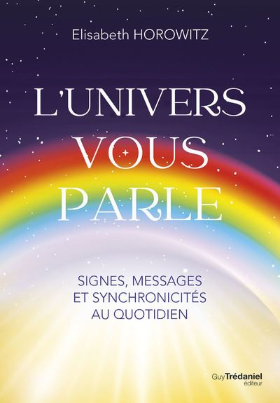 L'Univers vous parle - Elisabeth Horowitz - broché