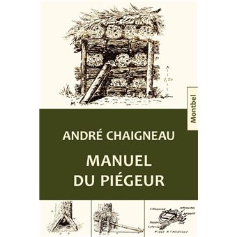 Manuel du piégeur - 1
