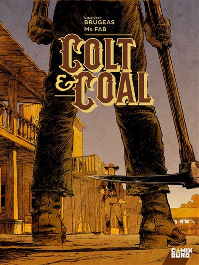 Colt & Coal