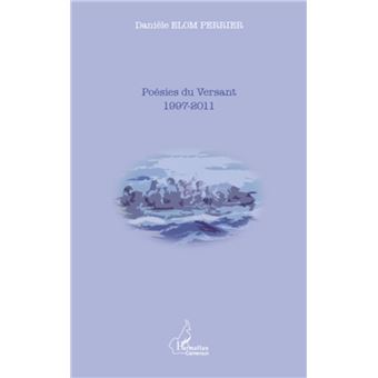 Poésies du Versant 1997-2011 - 1