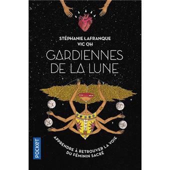 Gardiennes de la Lune - Vers la voie du féminin sauvage - 1