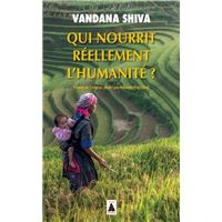 Qui nourrit réellement l'humanité ?