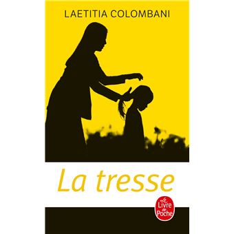 La tresse - 1