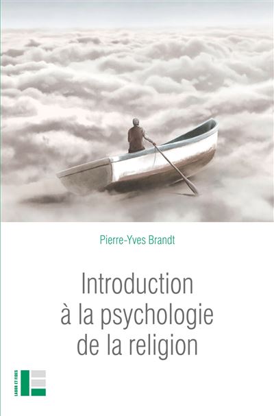 Introduction a la psychologie de la religion