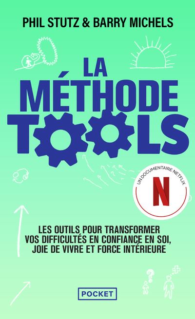La Méthode Tools - Phil Stutz - Poche