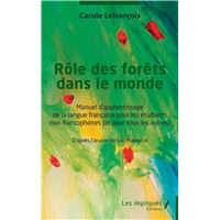Rôle des forêts dans le monde
