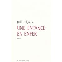 Une enfance en enfer