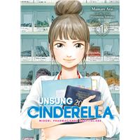 Unsung Cinderella - Tome 01
