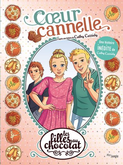 Les filles au chocolat - Tome 12 Coeur cannelle - Inédit