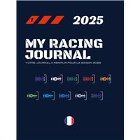 My Racing Journal 2025 - Votre journal à remplir pour la saison 2025