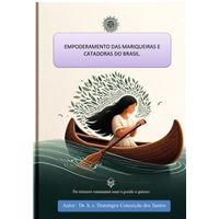 Empoderamento E Sustentabilidade Das Marisqueiras E Catadoras Do Brasil