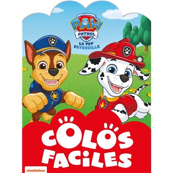 Pat' Patrouille, Paw Patrol - Coloriages faciles : La Pat' Patrouille - Colos faciles