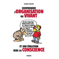 Comprendre l'organisation du vivant
