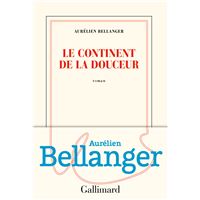 Le continent de la douceur