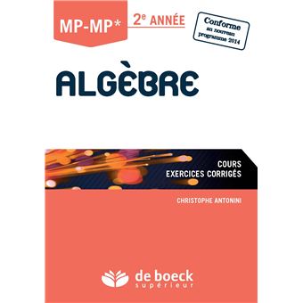 Algèbre MP/MP* - 2e année - 1