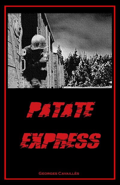 Patate express - Georges Cavaillès - broché