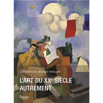L’art du XXe siècle autrement - 1