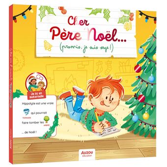 Je lis en maternelle - Cher Père Noël... (promis, je suis sage !)