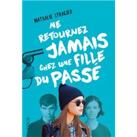 Ne retournez jamais chez une fille du passé T2
