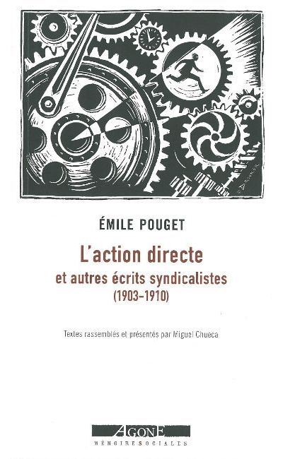L’ Action directe - Emile Pouget - broché