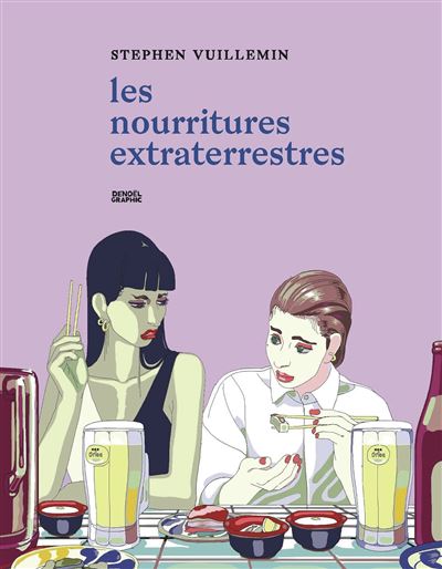Les nourritures extraterrestres (2024)