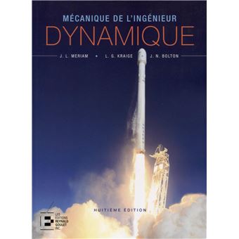Dynamique - Mécanique de l'ingénieur - 1