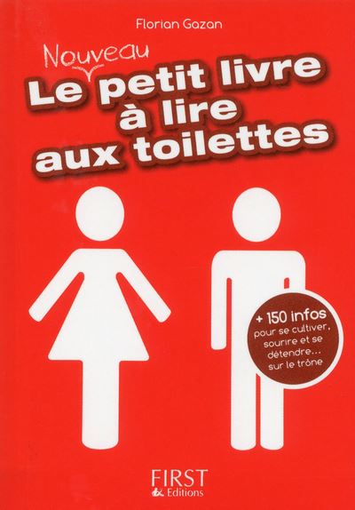 Le nouveau petit livre à lire aux toilettes - Florian Gazan - First - Poche - Anthologie