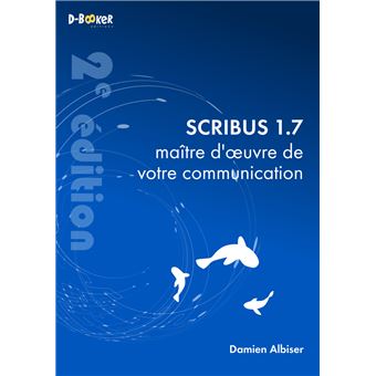 Scribus 1.7, maître d’œuvre de votre communication