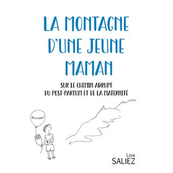 La Montagne d'une jeune maman
