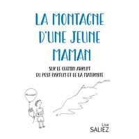 La Montagne d'une jeune maman