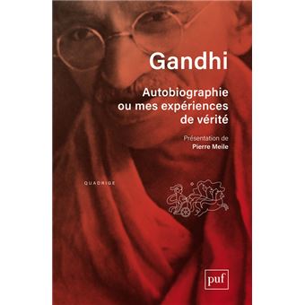 Autobiographie ou mes expériences de vérité