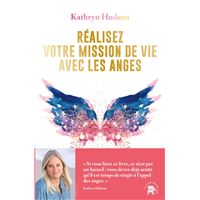Réalisez votre mission  de vie avec les anges