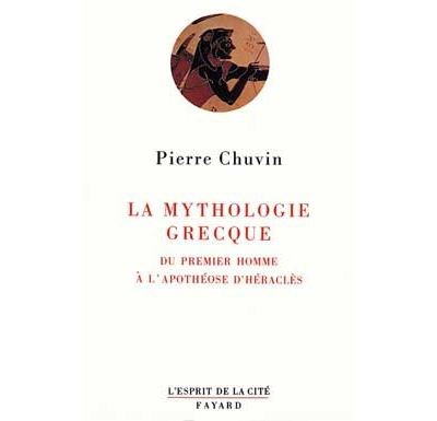 La Mythologie grecque Du premier homme a l'apotheose d&#