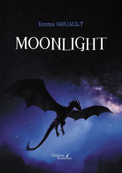 Moonlight - Emma Gouault - Baudelaire - broché - Roman - Baudelaire