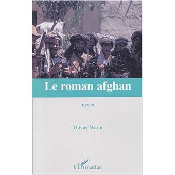 Le roman afghan - 1