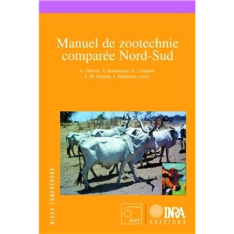 Manuel de zootechnie comparée Nord-Sud - 1