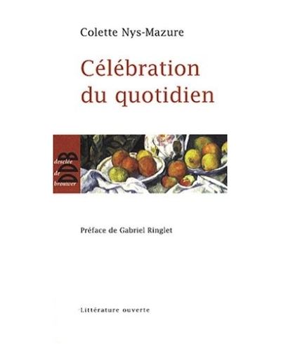 Célébration du quotidien