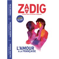 Zadig n18 - l'amour à la française