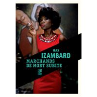Marchands de mort subite