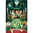 La famille Swift, Tome 01