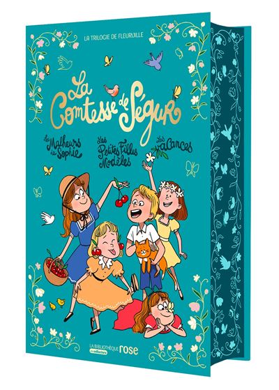 La trilogie de Fleurville - L'intégrale - Sophie Comtesse de Ségur - Bb Rose Verte - relié - Roman cadet - Bb Rose Verte