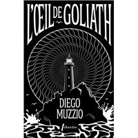 L'oeil de Goliath