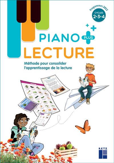 Retz Eds Piano Plus - Manuel De L'élève Cycles 2,3,4 - Sandrine Monnier - Broché - Scolaire / Universitaire