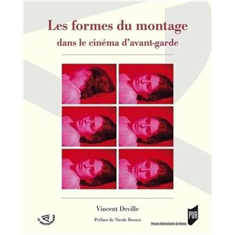 Formes du montage dans le cinema d avant garde - 1